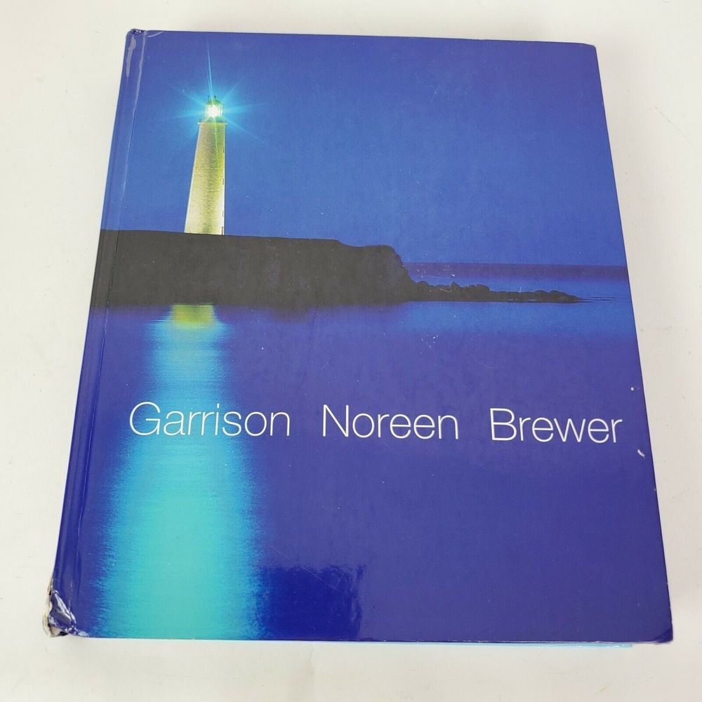 Managerial Accounting by Garrison Noreen Brewer 11th Edition‎ Textbook